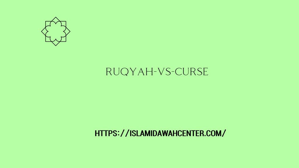Ruqyah-Vs-Curse