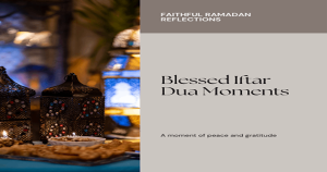 Duas for Iftar